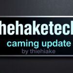 thehaketech gaming updates by thehake