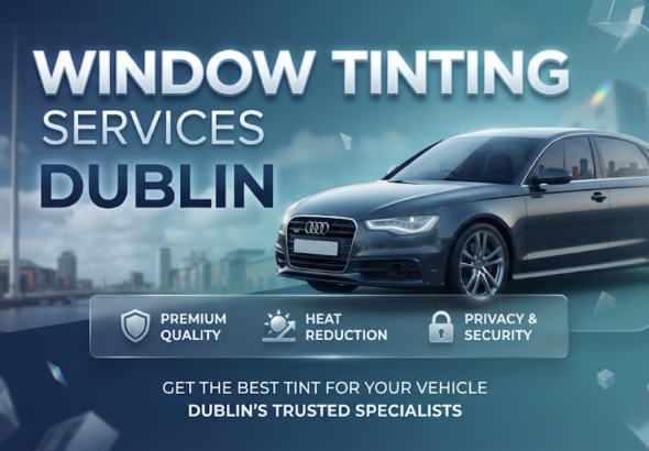 Window Tinting Services Dublin